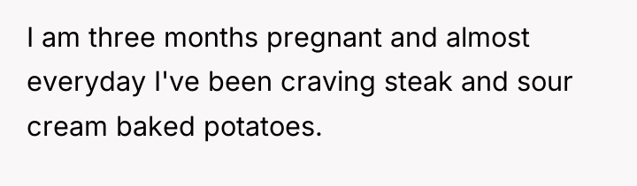 I am three months pregnant and almost everyday I've been...
