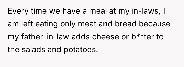 Every time we have a meal at my in-laws, I...