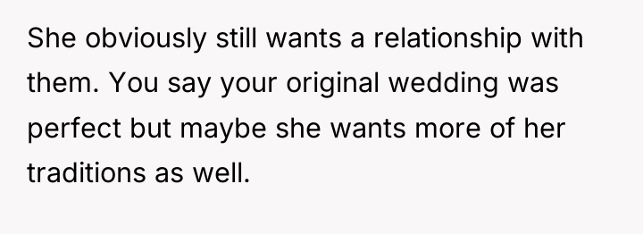 She obviously still wants a relationship with them. You say...