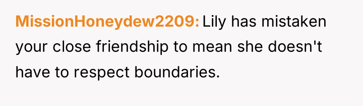 MissionHoneydew2209 Lily has mistaken your close friendship to mean she...