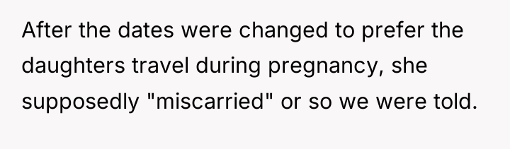 After the dates were changed to prefer the daughters travel...