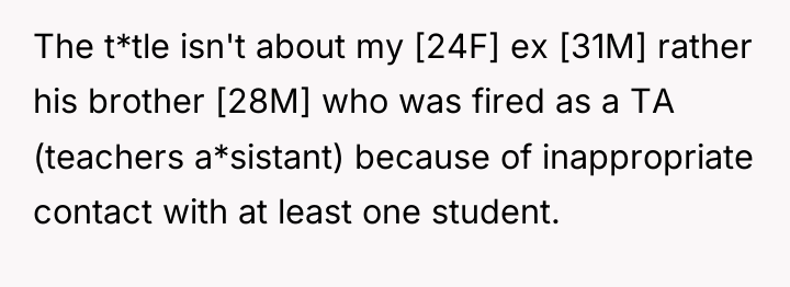 The t*tle isn't about my [24F] ex [31M] rather his...