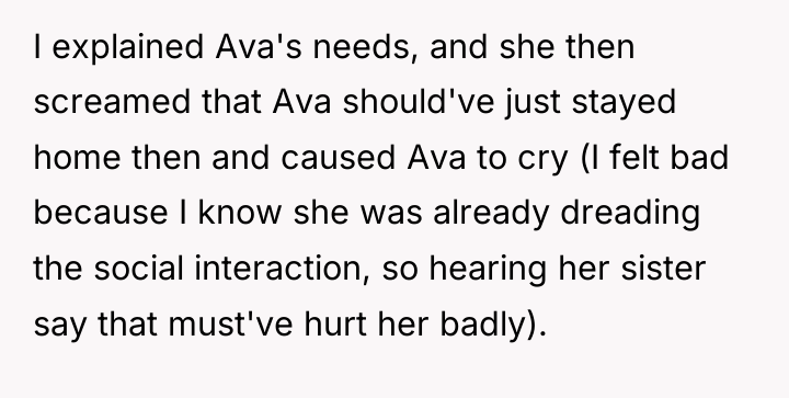 I explained Ava's needs, and she then screamed that Ava...