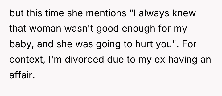 but this time she mentions "I always knew that woman...