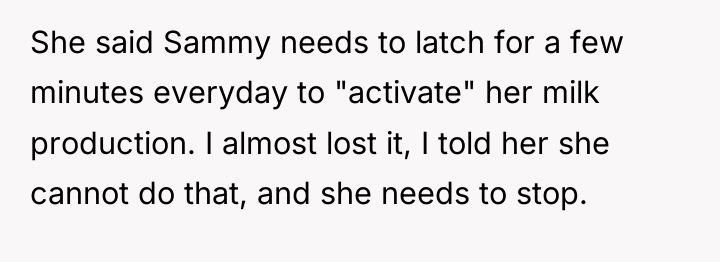 She said Sammy needs to latch for a few minutes...