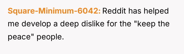 Square-Minimum-6042 Reddit has helped me develop a deep dislike for...