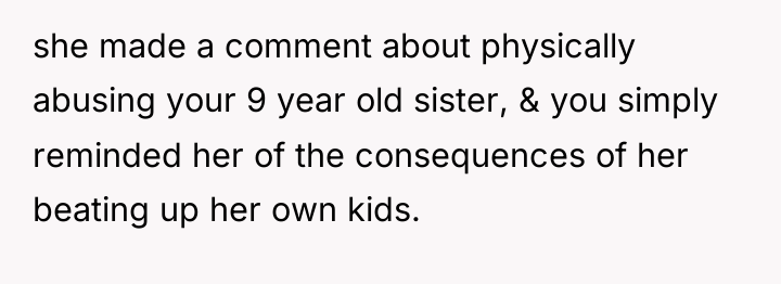 she made a comment about physically abusing your 9 year...
