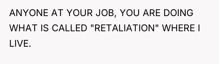 ANYONE AT YOUR JOB, YOU ARE DOING WHAT IS CALLED...