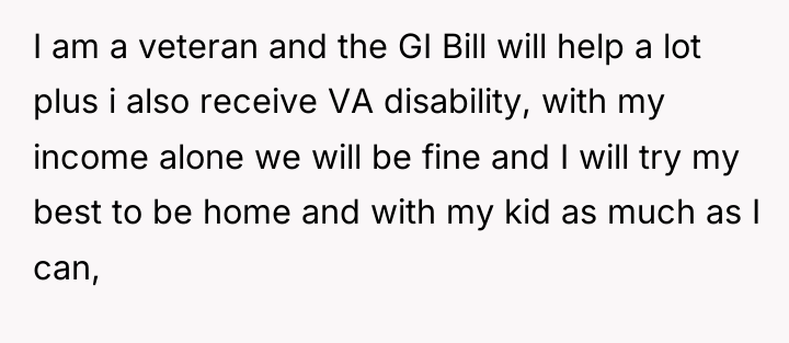 I am a veteran and the GI Bill will help...