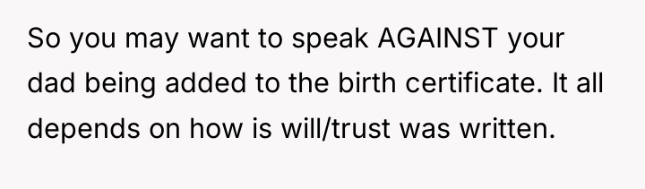 So you may want to speak AGAINST your dad being...
