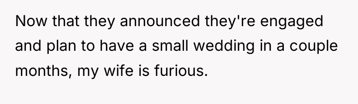 Now that they announced they're engaged and plan to have...
