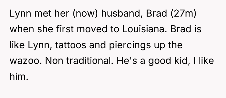 Lynn met her (now) husband, Brad (27m) when she first...