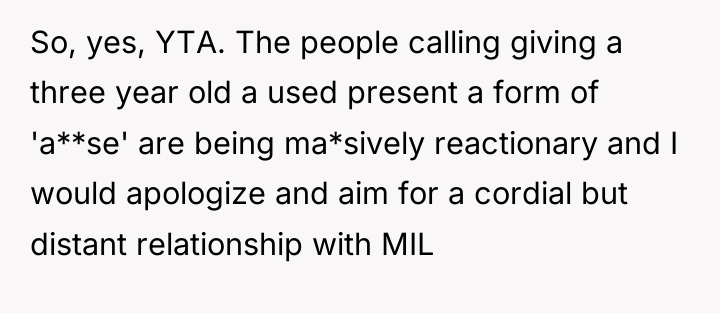 So, yes, YTA. The people calling giving a three year...
