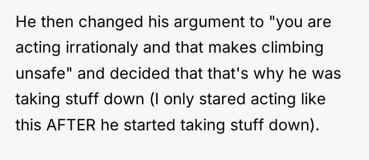 He then changed his argument to "you are acting irrationaly...