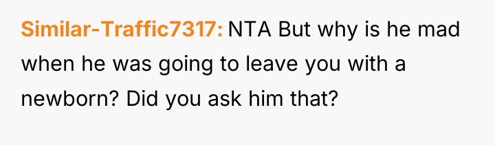 Similar-Traffic7317 NTA But why is he mad when he was...
