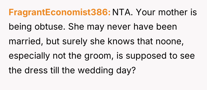 FragrantEconomist386 NTA. Your mother is being obtuse. She may never...