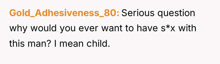 Gold_Adhesiveness_80 Serious question why would you ever want to have...