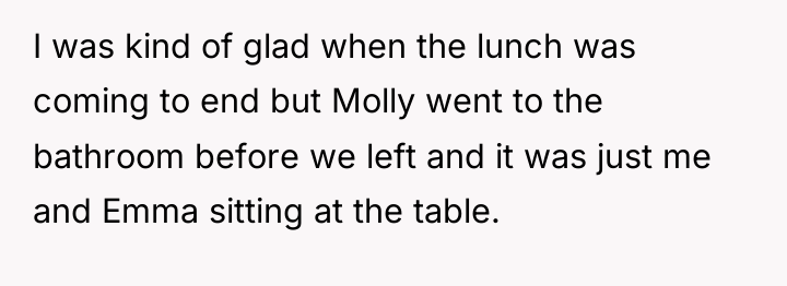 I was kind of glad when the lunch was coming...