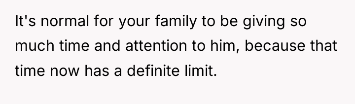 It's normal for your family to be giving so much...