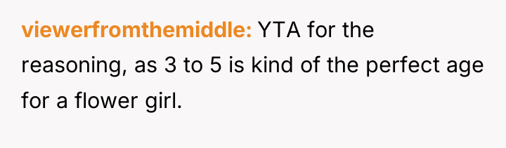 viewerfromthemiddle YTA for the reasoning, as 3 to 5 is...