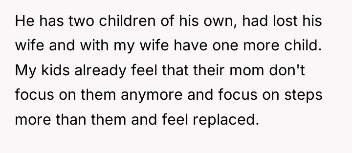 He has two children of his own, had lost his...