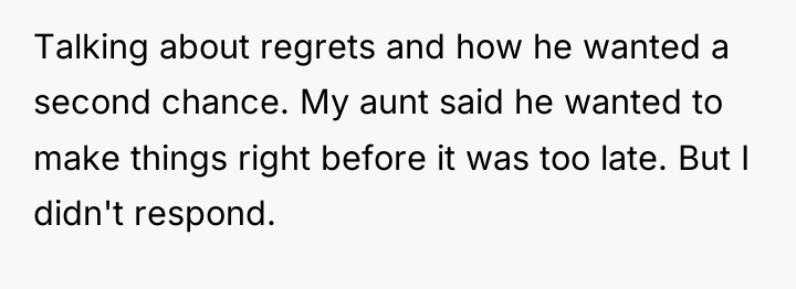 Talking about regrets and how he wanted a second chance....
