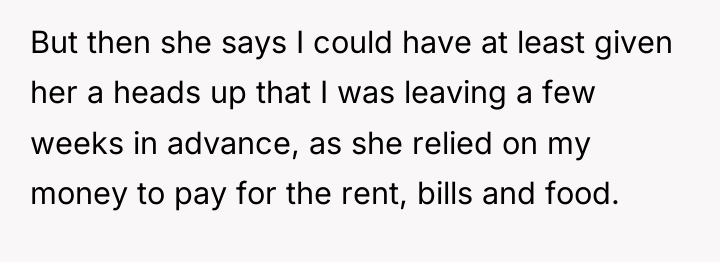 But then she says I could have at least given...