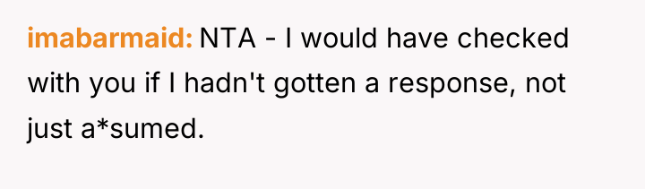 imabarmaid NTA - I would have checked with you if...