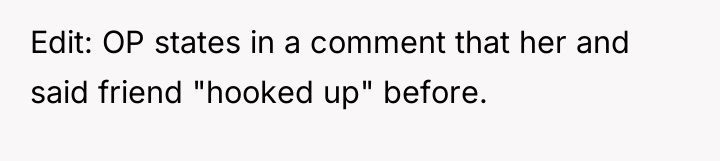 Edit: OP states in a comment that her and said...