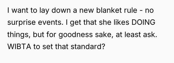 I want to lay down a new blanket rule -...