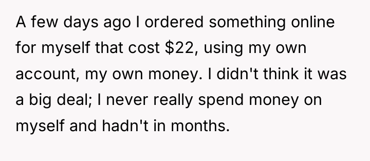A few days ago I ordered something online for myself...
