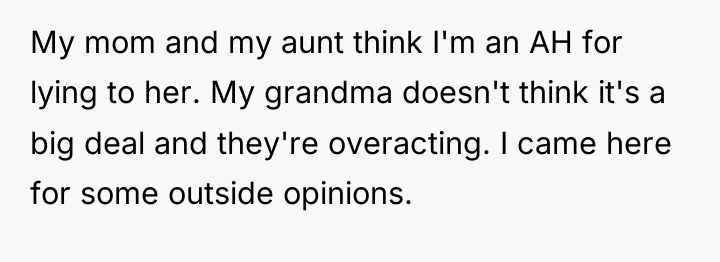 My mom and my aunt think I'm an AH for...