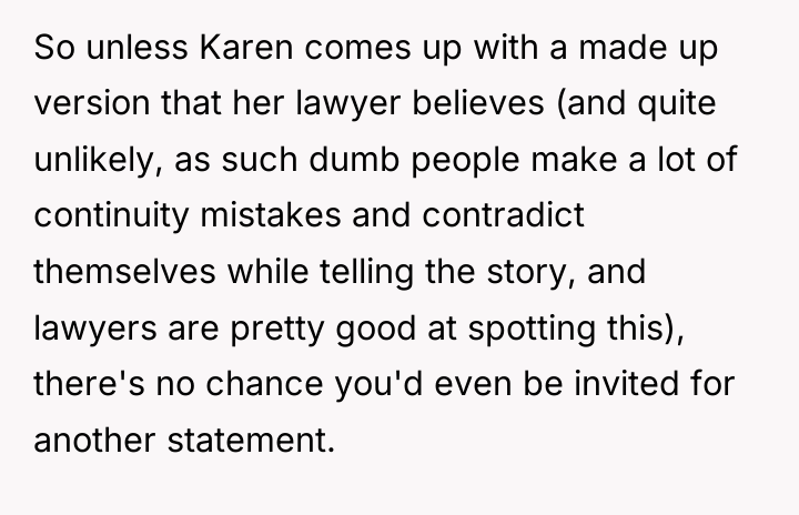 So unless Karen comes up with a made up version...