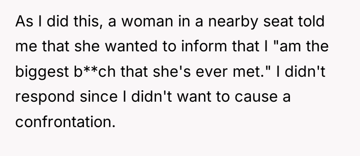 As I did this, a woman in a nearby seat...