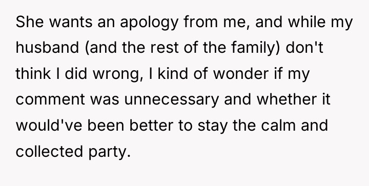 She wants an apology from me, and while my husband...