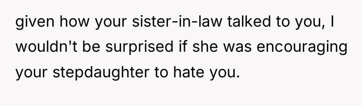 given how your sister-in-law talked to you, I wouldn't be...
