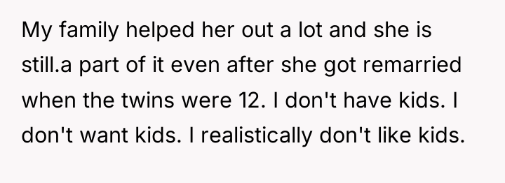 My family helped her out a lot and she is...