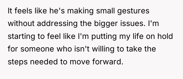 It feels like he's making small gestures without addressing the...