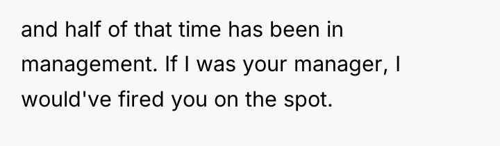 and half of that time has been in management. If...