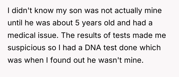 I didn't know my son was not actually mine until...