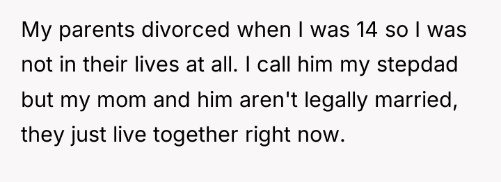 My parents divorced when I was 14 so I was...