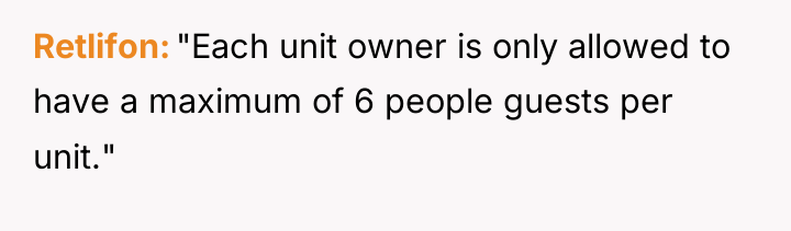 Retlifon "Each unit owner is only allowed to have a...