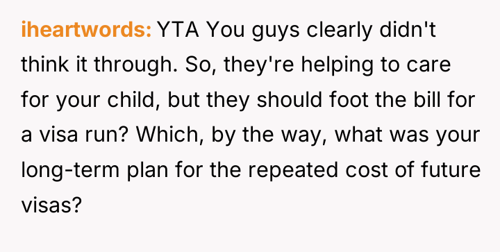 iheartwords YTA You guys clearly didn't think it through. So,...
