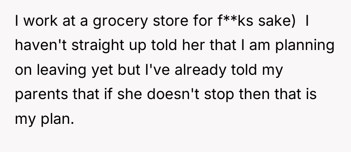 I work at a grocery store for f**ks sake) ​...
