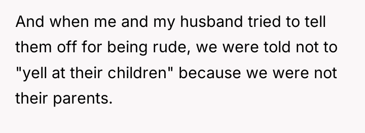 And when me and my husband tried to tell them...
