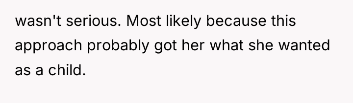 wasn't serious. Most likely because this approach probably got her...