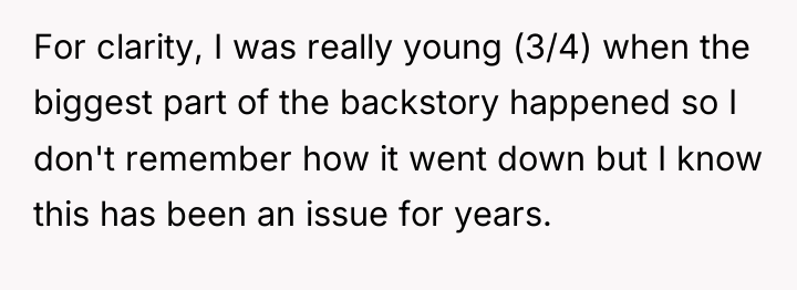 For clarity, I was really young (3/4) when the biggest...