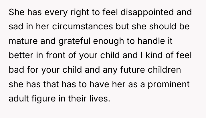 She has every right to feel disappointed and sad in...