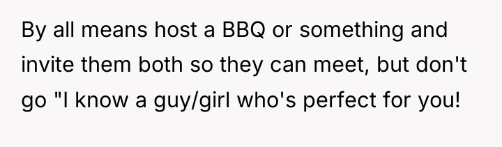 By all means host a BBQ or something and invite...