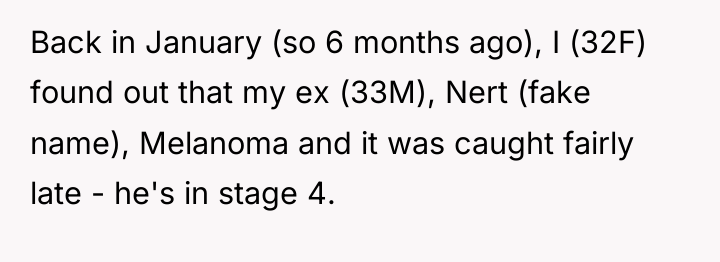 Back in January (so 6 months ago), I (32F) found...